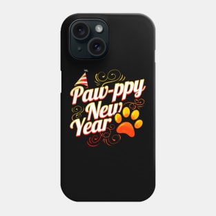 Cat And Dog Lover - Paw-ppy Happy New Year Phone Case