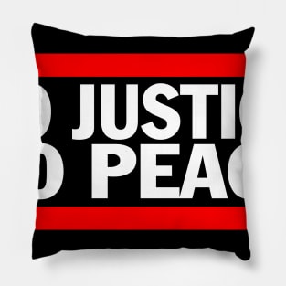 No Justice No Peace Pillow