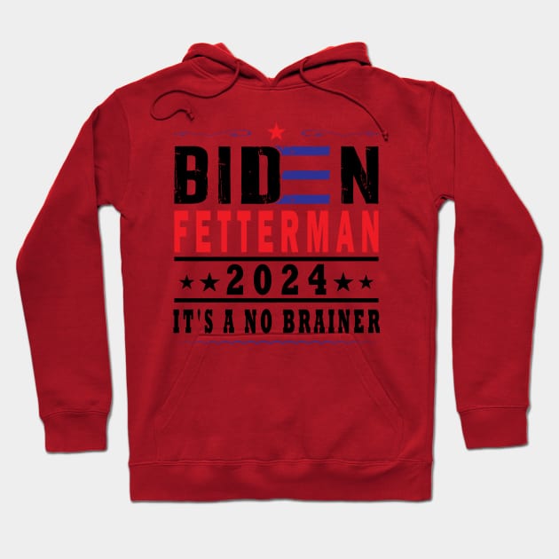 Biden Fetterman 2024 It's A No Brainer Shirt