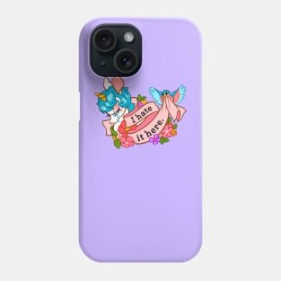 I Hate it Here ~ Crying Unicorn with Flowers Phone Case