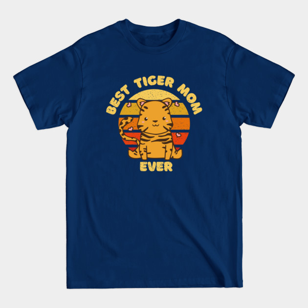 Disover Retro Sunset Best Tiger Mom - Tiger - T-Shirt