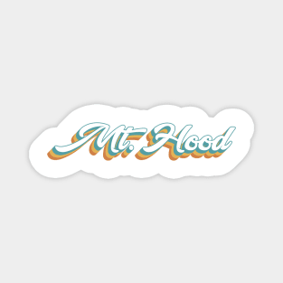 Mt. Hood Oregon Retro Lettering Magnet