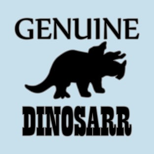 Genuine Dinosarrrr T-Shirt