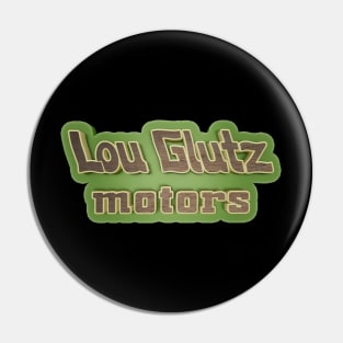 Lou Glutz Motors 3D (Family Truckster Pattern) Pin