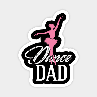 Dance dad Magnet