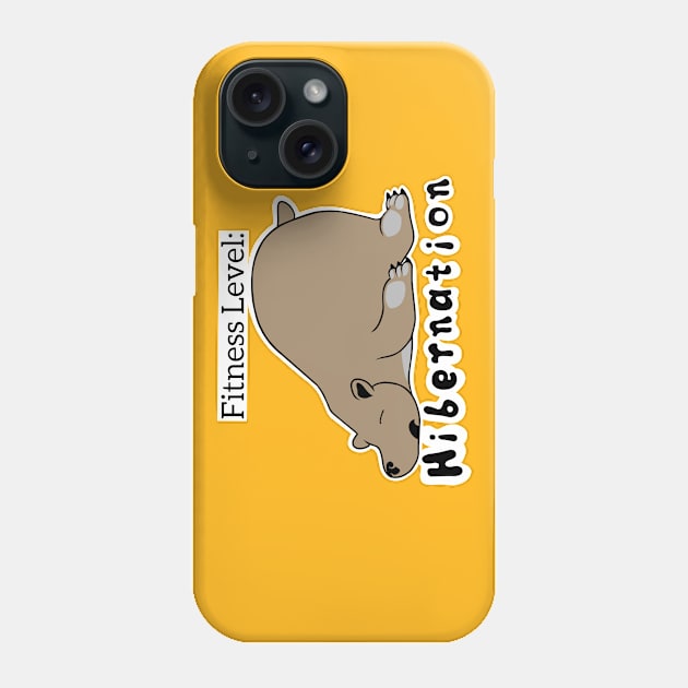 Fitness Level: Hibernation Phone Case by TimAddisonArt