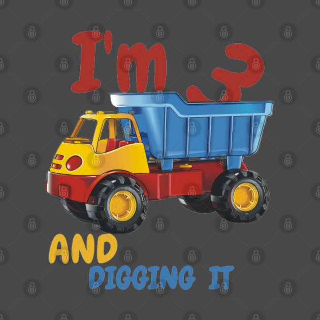 I'm 3 and DIGGING IT by Aza03