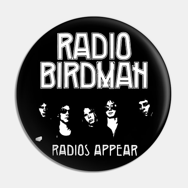 Radio Birdman - Radios appear Pin by CosmicAngerDesign