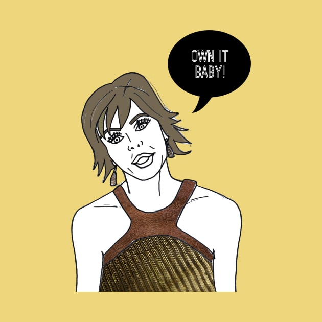 Own it Baby by Katsillustration