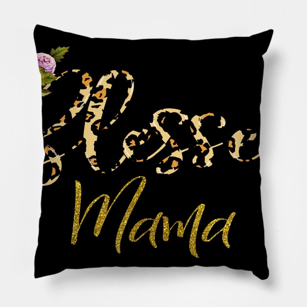 Blessed mama with cheetah and floral Pillow by VikiShop