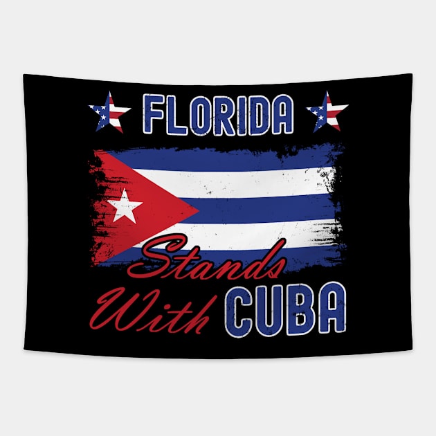 Florida Stands With Cuba Tapestry by NuttyShirt