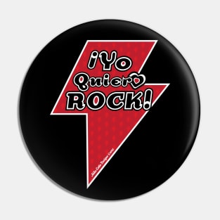 Yo Quiero Rock Pin