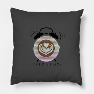 coffee now, and coffee lover Pillow