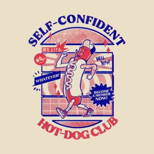 Self-Confident Hot-Dog Club T-Shirt