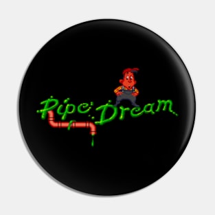 Pipe Dream Pin