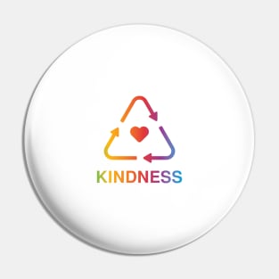 RECYCLE KINDNESS (COLOR) Pin