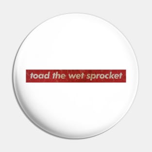 Toad the Wet Sprocket - SIMPLE RED Pin