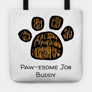 Paw-esome Job Buddy Tote