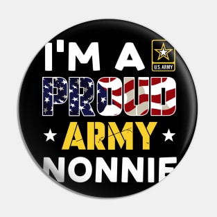 I'm a Proud Army NONNIE USA American Flag Family Solider Pin