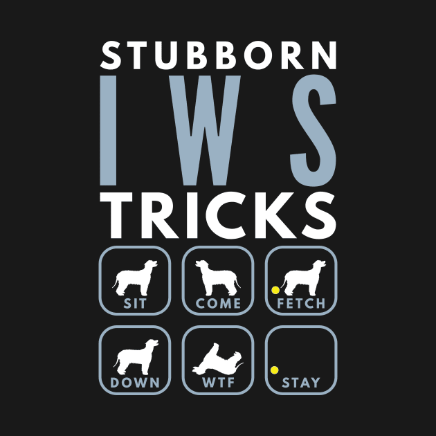 Stubborn IWS Tricks - Dog Training by DoggyStyles