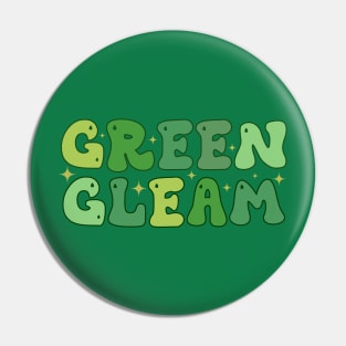 Green Gleam - Funny Saint Patricks Day - Green St Patrick's Day Pin