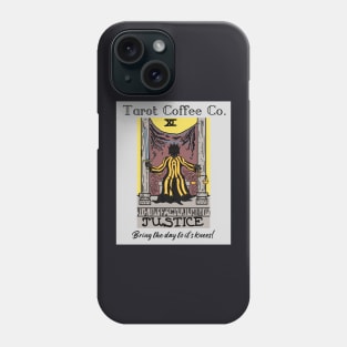 Tarot Coffee Co - Justice Phone Case