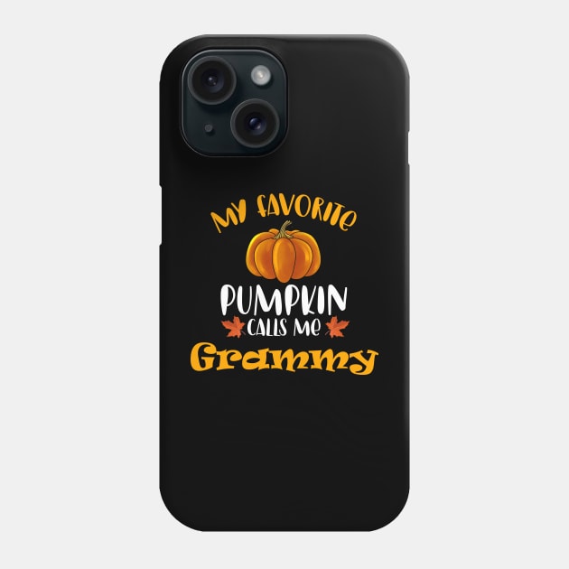 MY FAVORITE PUMPKIN CALLS ME GRAMMY Phone Case by TexasTeez