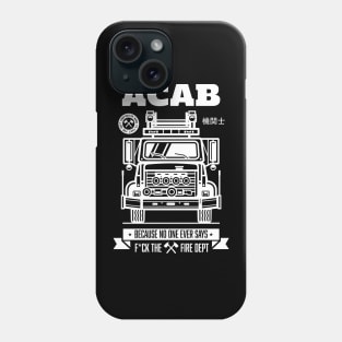 ACAB Fire Truck Heroes Phone Case