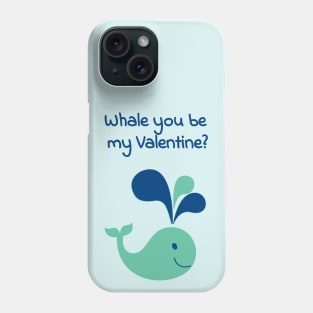 Whale you be my Valentine? Cute and romantic love pun Phone Case