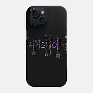 Passions Phone Case