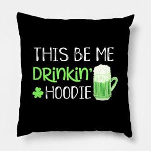 St Patricks Day Drinking Saying Green Pillow