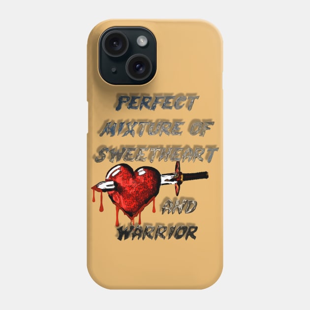 Sweetheart & warrior Phone Case by djmrice