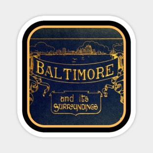 VINTAGE BALTIMORE CLASSIC DESIGN Magnet