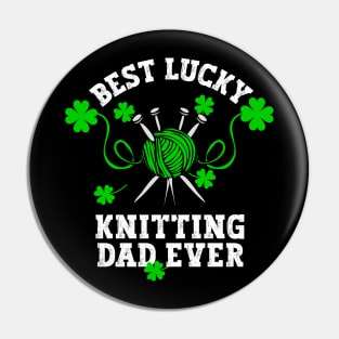 Best knitting Dad ever Pin