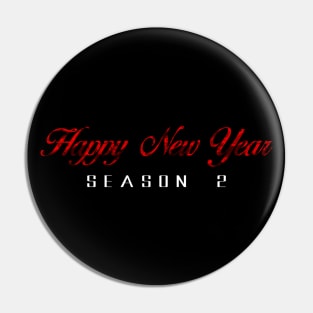 11 - Happy New Year Season 2 Pin