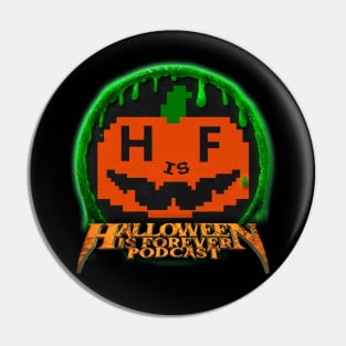 Halloween is Forever Logo Pin