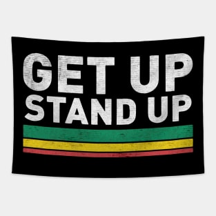 Get up stand up Tapestry