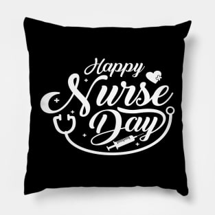 Happy Nurse Day Show Your Appreciation with This T-Shirt Nursing Squad Appreciation The Perfect Gift for Your Favorite Nurse Pillow