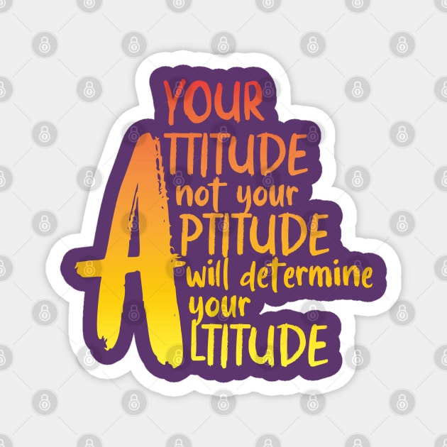 It's all about attitude, text art design Magnet by Country Gal