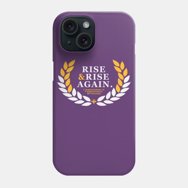 Rise & Rise Again Los Angeles Inspired Phone Case by TheSteadfast