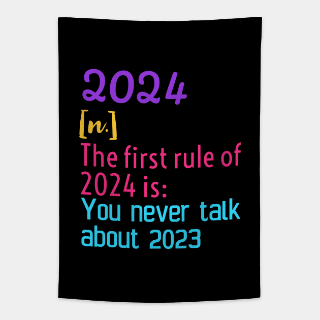 2024 first rule| New year 2024 gift Tapestry by Emy wise