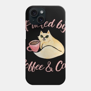 Fueled by Coffee and Cats Phone Case