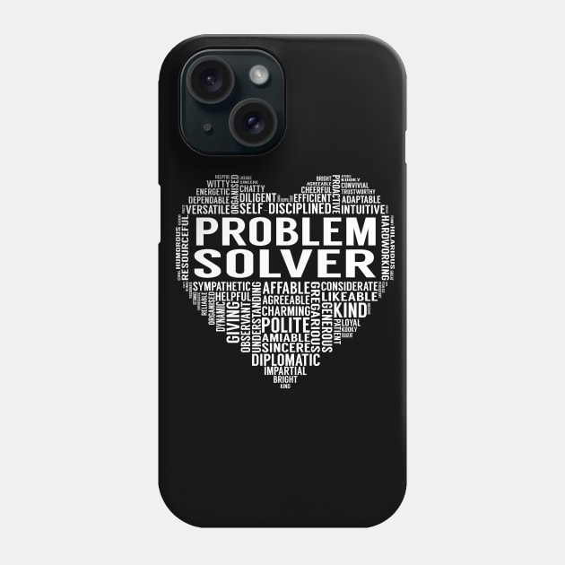 Problem Solver Heart Phone Case by LotusTee