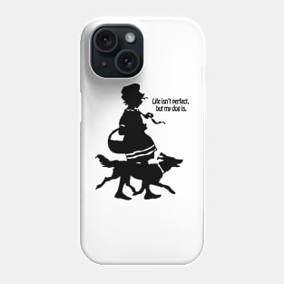 a dog's life Phone Case