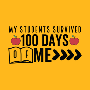 My students survived 100 Days Of Me T-Shirt