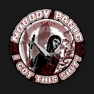 Nobody Panic T-Shirt