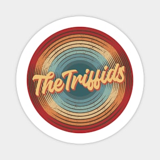 The Triffids Vintage Circle Magnet