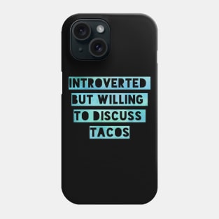 TACO 'bout it Phone Case