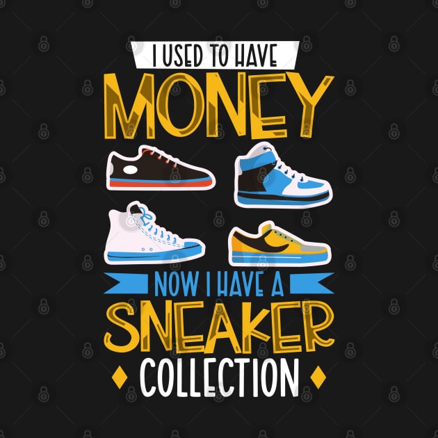 I have a sneaker collection by Modern Medieval Design