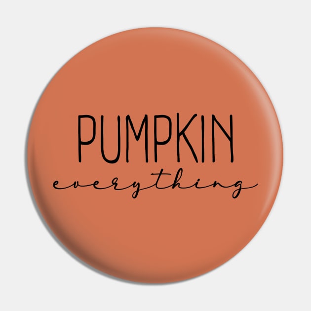 Pumpkin Everything Shirt, Pumpkin Spice Sweatshirt, Fall Season Gift, Fall Hoodies Women, Autumn Tee, Thanksgiving Shirt, Fall Color T Shirt Gifts Pin by Inspirit Designs